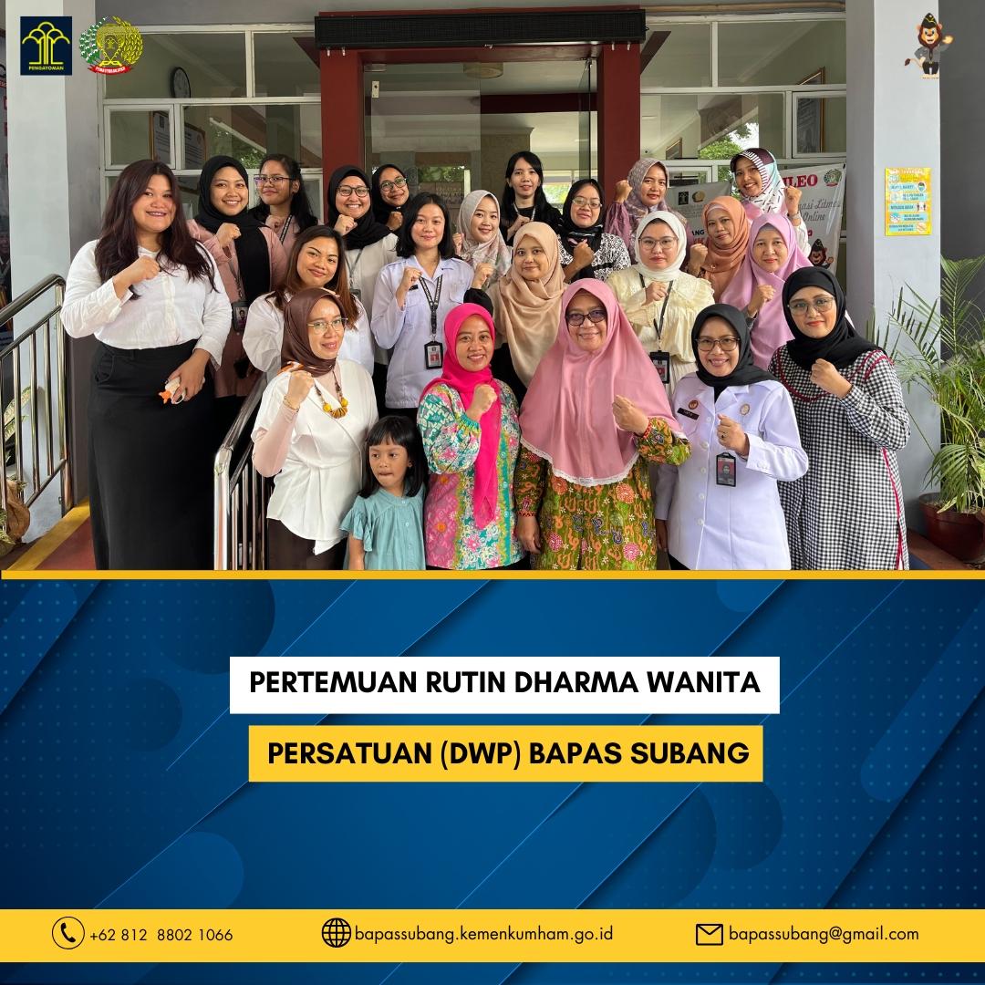 Pertemuan Rutin Dharma Wanita Persatuan Bapas Subang